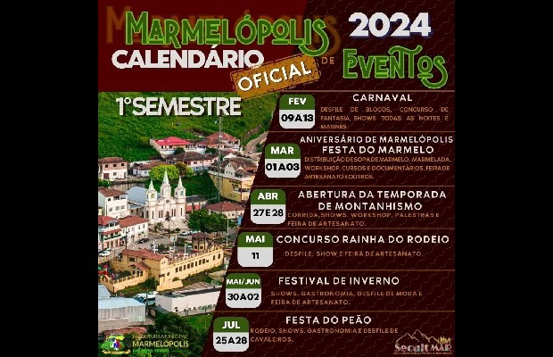 Calendário  de Eventos de Marmelópolis no 1º semestre de 2024.